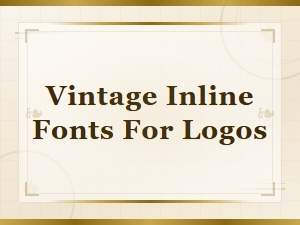 Free Vintage Inline Fonts Perfect for Logo Design
